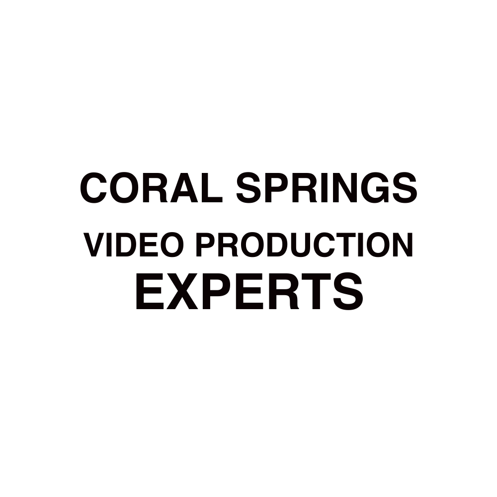 Coral Springs VIDEO PRODUCTION