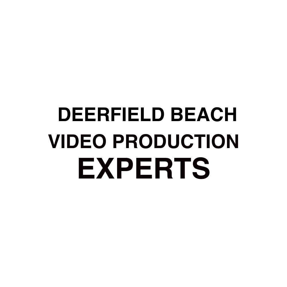 Deerfield Beach Video Production