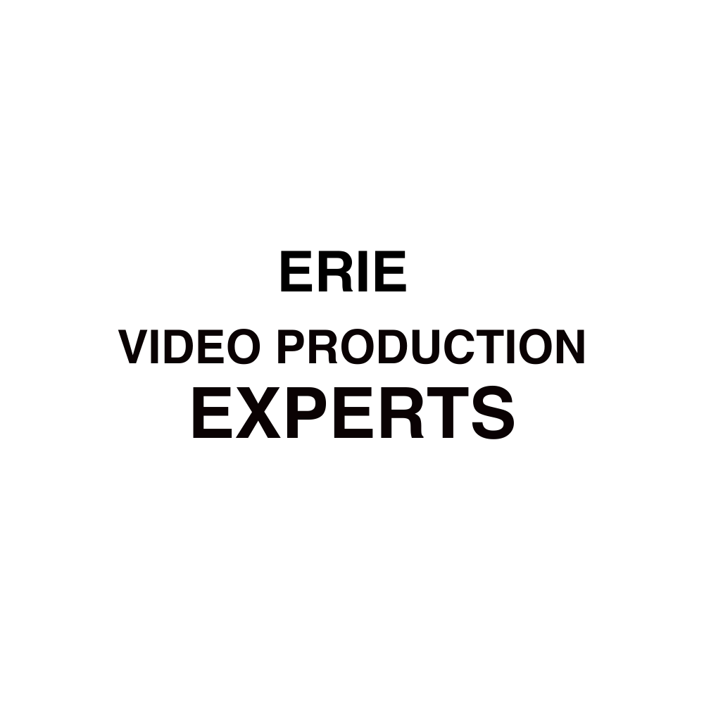 Erie VIDEO PRODUCTION