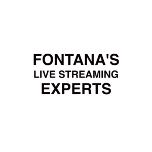 Fontana Live Streaming Company