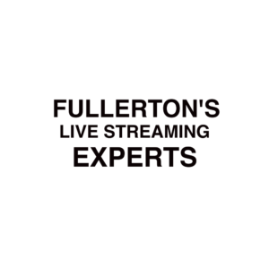 Fullerton Live Streaming Company