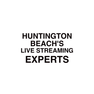 Huntington Beach Live Streaming Company