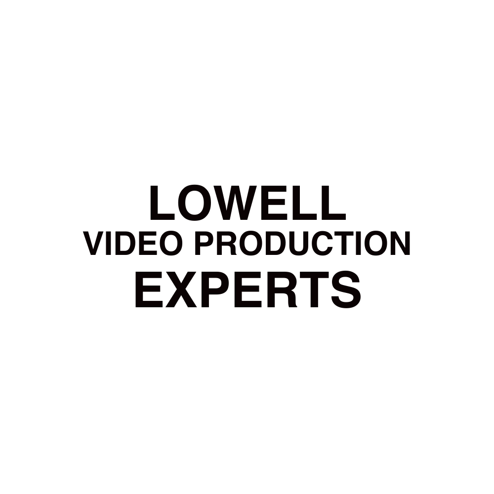 LOWELL VIDEO PRODUCTION (1)