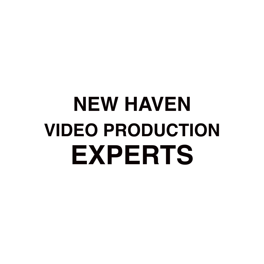 New Haven VIDEO PRODUCTION