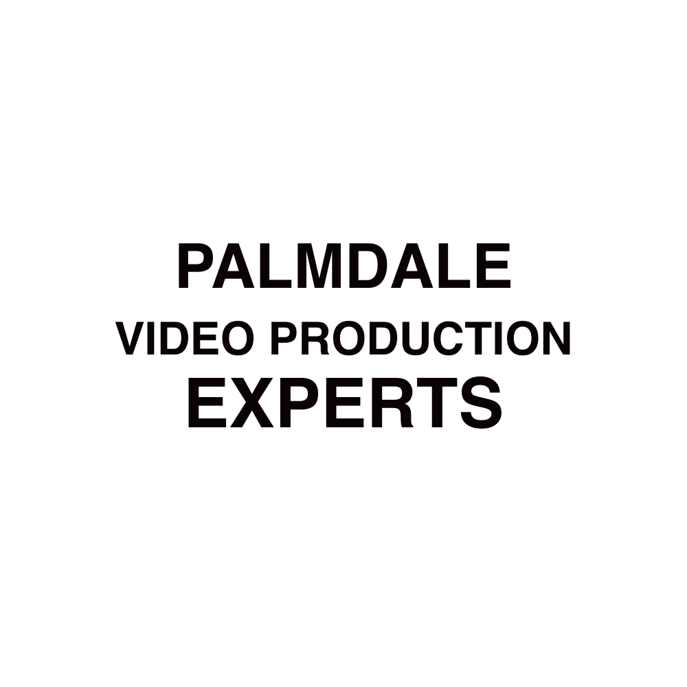 Palmdale VIDEO PRODUCTION