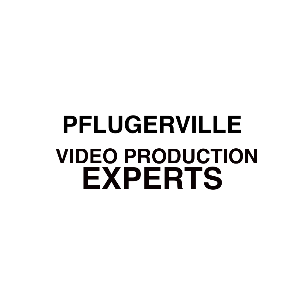 Pflugerville Video Production