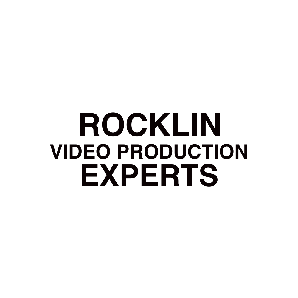 ROCKLIN, CA VIDEO PRODUCTION