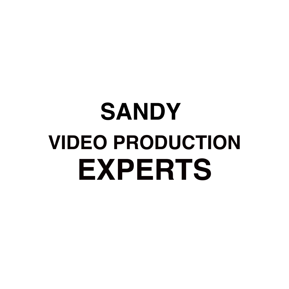 Sandy VIDEO PRODUCTION