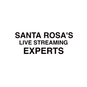 Santa Rosa Live Streaming Company