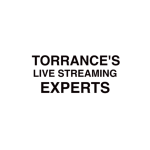 Torrance Live Streaming Company