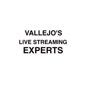 Vallejo Live Streaming Company