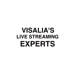 Visalia Live Streaming Company