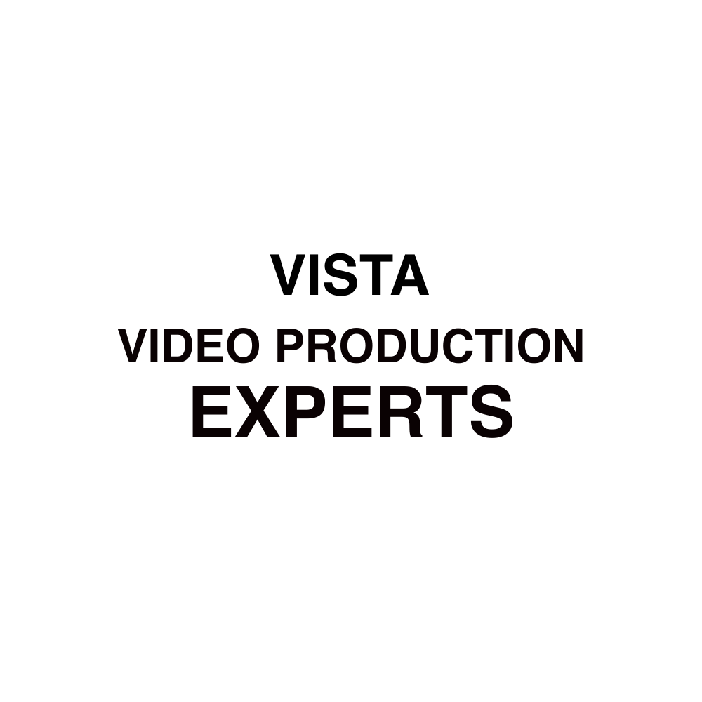 Vista VIDEO PRODUCTION