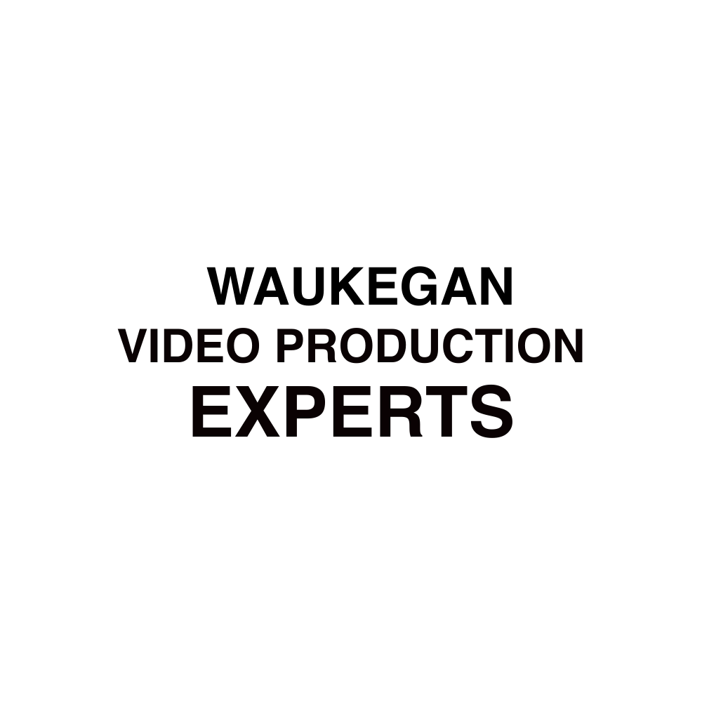 Waukegan Video Production