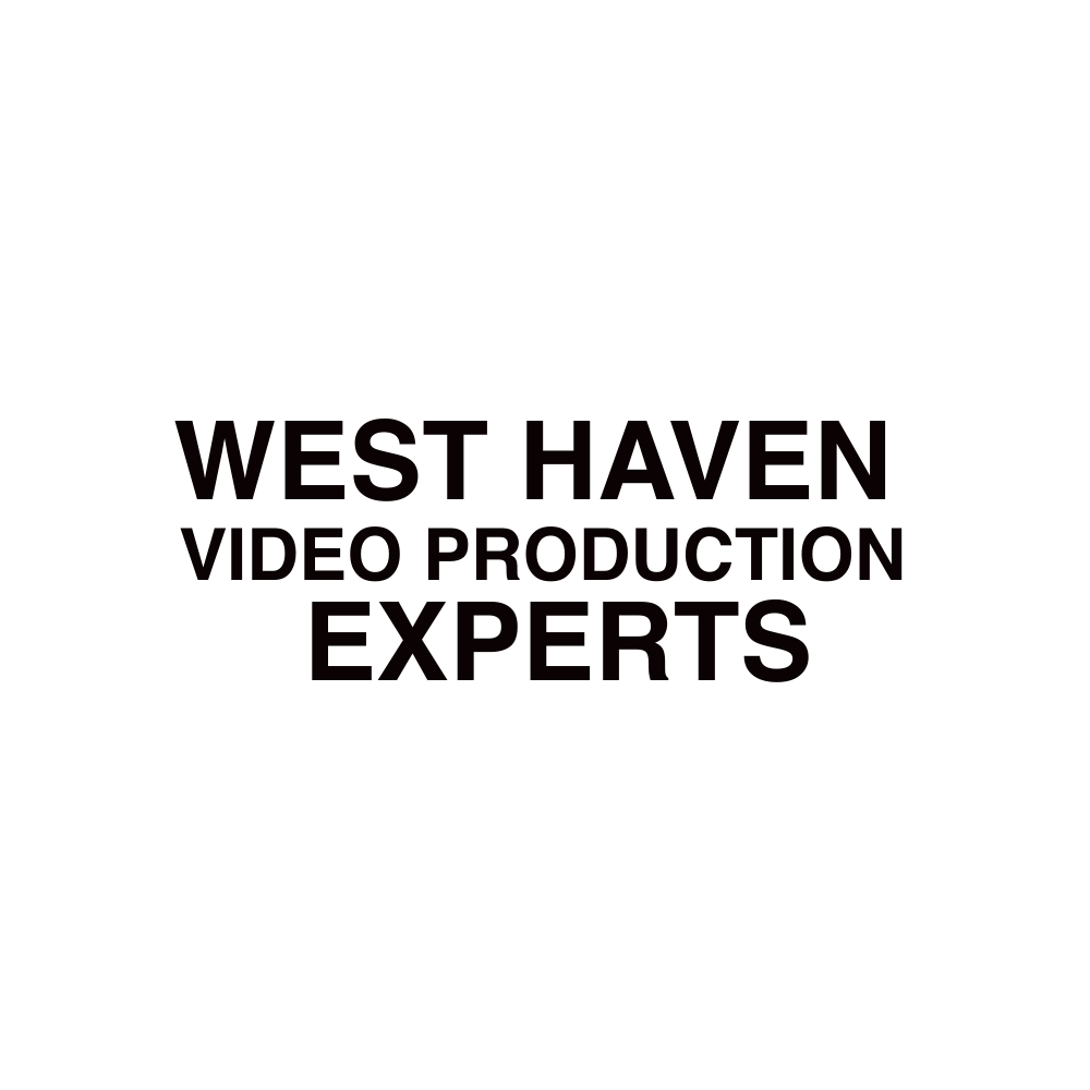 West Haven VIDEO PRODUCTION