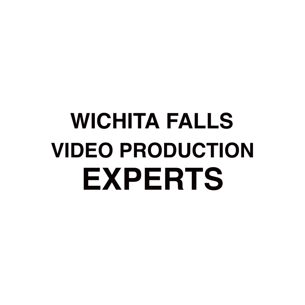 Wichita Falls VIDEO PRODUCTION