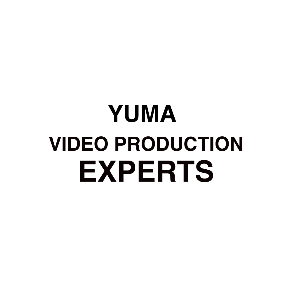 Yuma VIDEO PRODUCTION