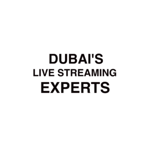 Dubai live streaming company