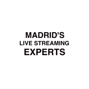 Madrid live streaming company