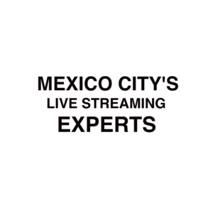 Mexico City live streaming company