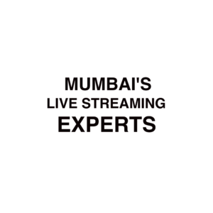 Mumbai live streaming company