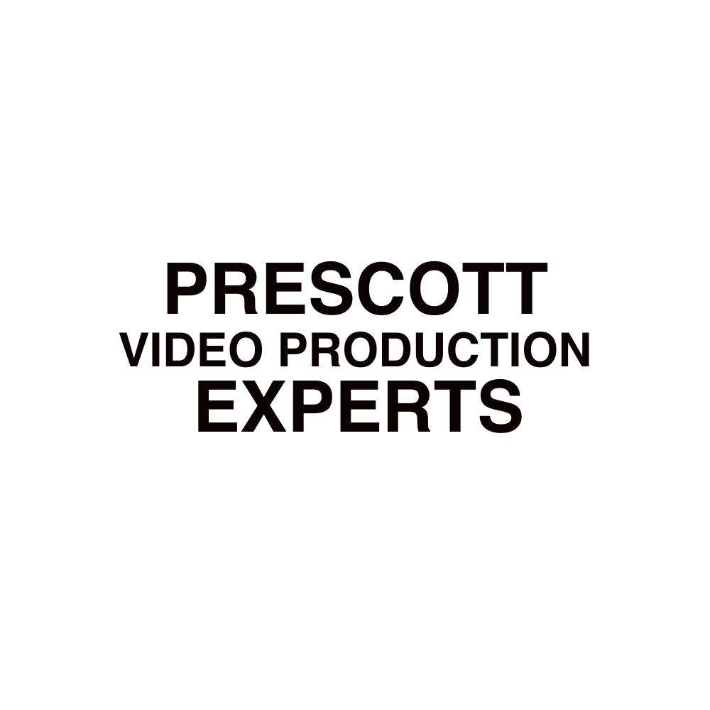 Prescott VIDEO PRODUCTION