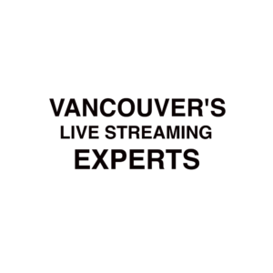 Vancouver live streaming company