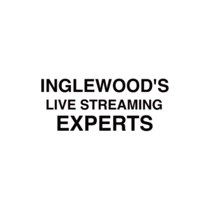 Inglewood live streaming company