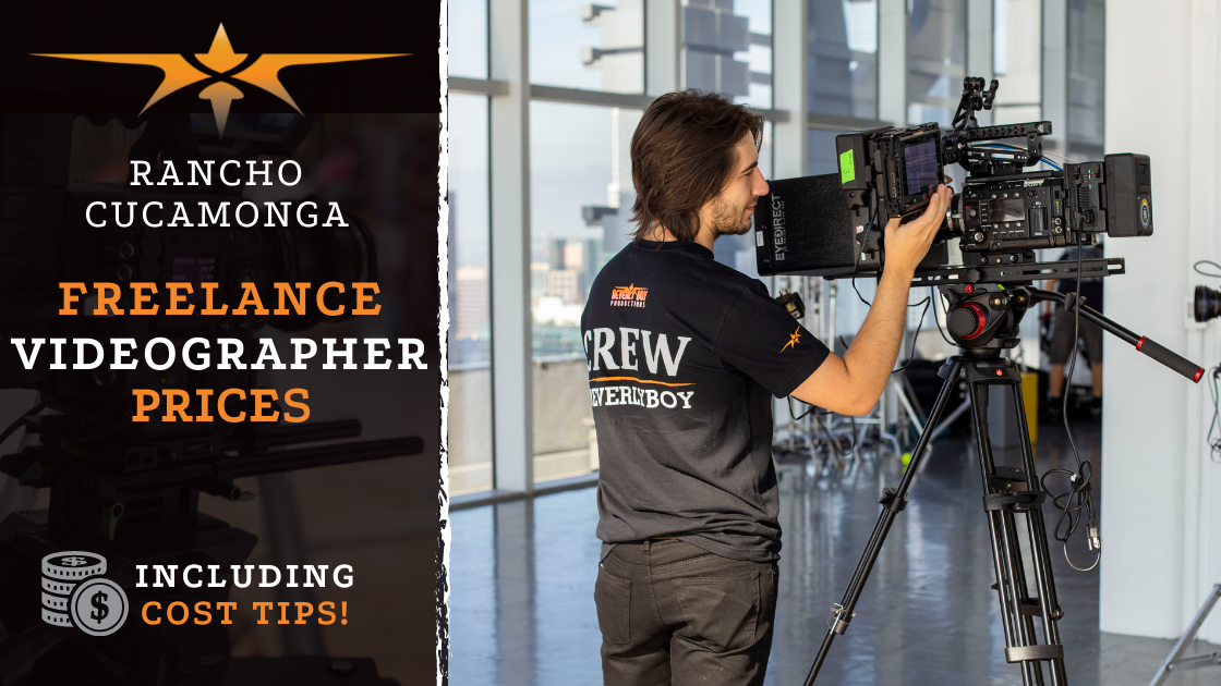 Rancho Cucamonga Freelance Videographer Prices in 2024