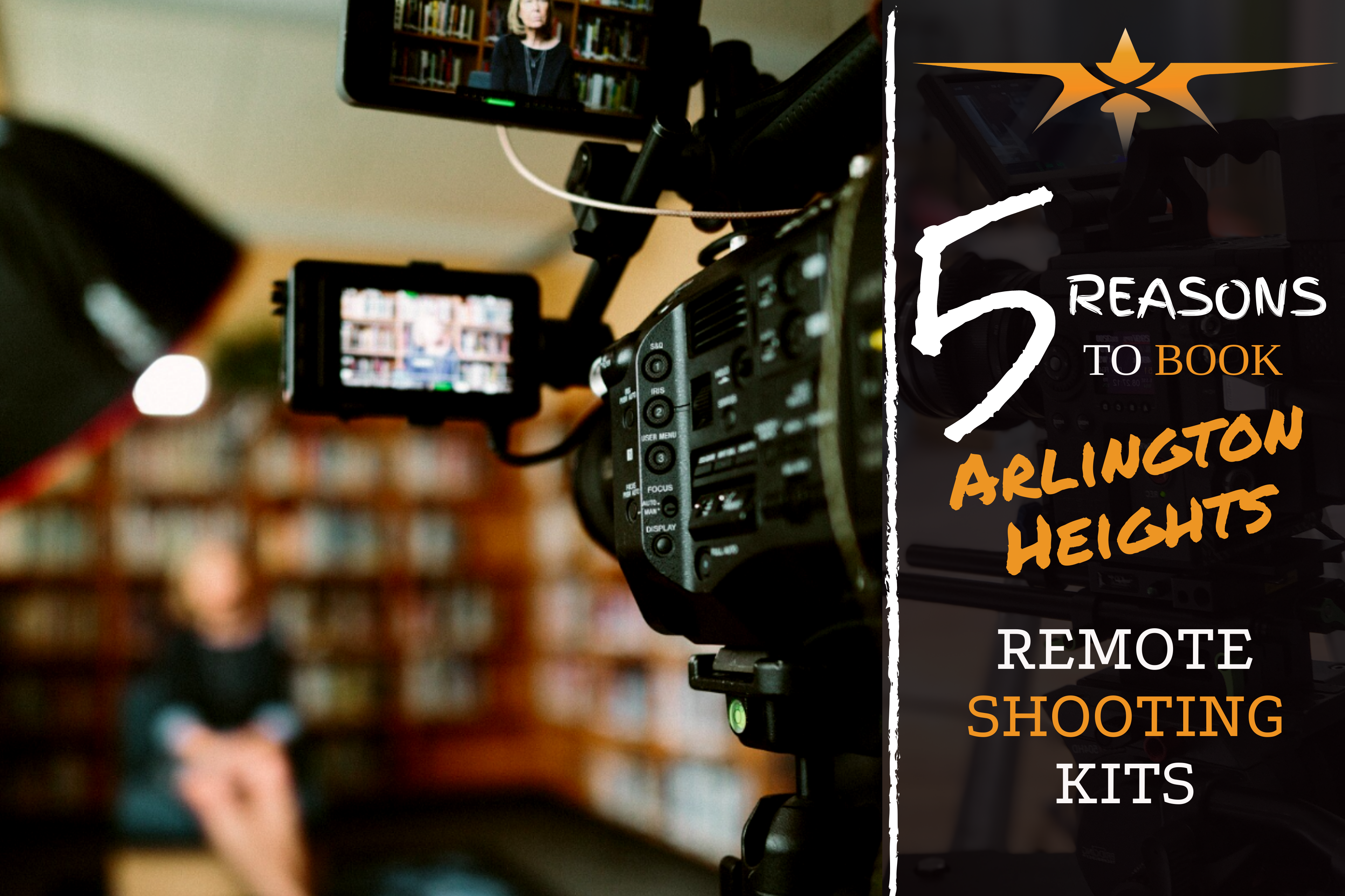 5 reasons to book Arlington Heights Remote Shooting Kits