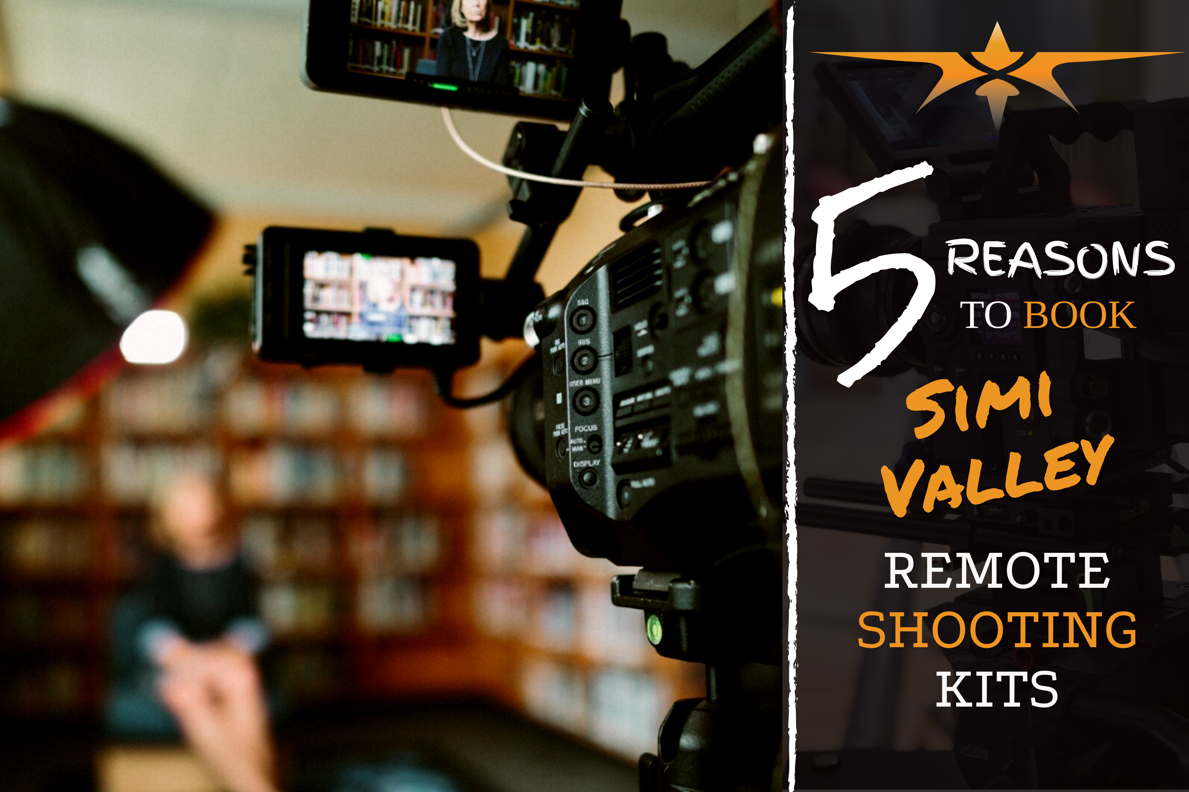 5 reasons to book Simi Valley Remote Shooting Kits