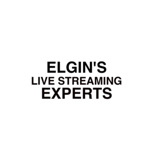 Elgin, TX Live Streaming Experts