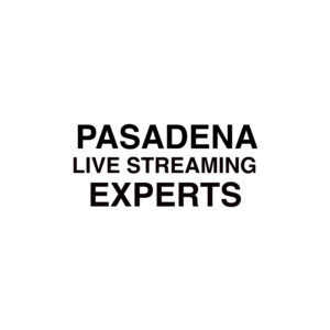 Pasadena live streaming company