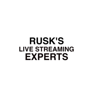 Rusk Live Streaming Experts